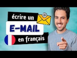 😉📧 Comment écrire un E-MAIL en français ?