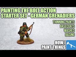 Just the Basics: Painting Your First WWII German Grenadiers [How I Paint Things]