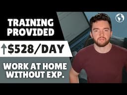 Get Trained and Make ⬆️$528/Day at Home Without Experience