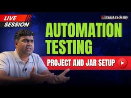 Automation Testing - Project and Jar Setup