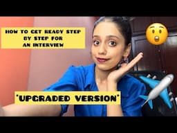 How to Get Ready For An Interview Upgraded Version l Get Ready With Me🛩️l Grwm Video For Beginners😍