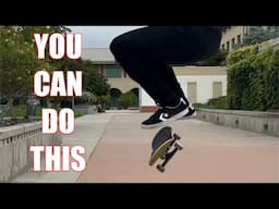 For Beginners Having Trouble Committing to Shuv-its & Kickflips