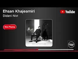 Ehsan Khajeamiri - Didani Nist ( احسان خواجه امیری - دیدنی نیست )