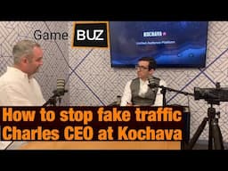 The Best Method To Stop Getting Fake Traffic | With #Kochava founder and CEO Charles