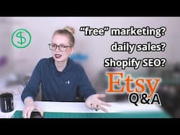 Pro ETSY Seller Q&A | Shopify Marketing, Quality Score, & more | Type Nine Studio