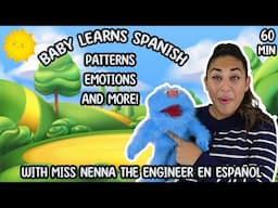 Baby Educational Spanish Video about Emotions and more with Miss Nenna the Engineer | All in Spanish