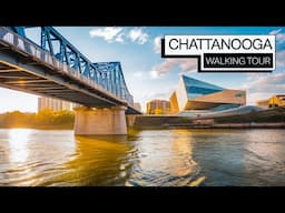 🌆 Discover Chattanooga: The Ultimate Downtown Walking Tour Experience - 4k City Walks in 60p