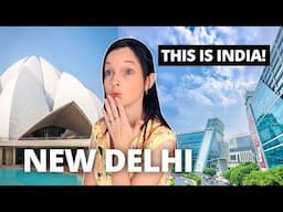 I WOULD NEVER HAVE EXPECTED THIS! New Delhi, India First Impressions