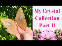 My Crystal Collection Part 2 | Outside With The Birds ASMR