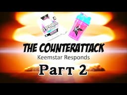 Content Nuke: The Counterattack (KEEMSTAR FIRES BACK, DROPPED FROM G FUEL) (ft. @Chubbs)