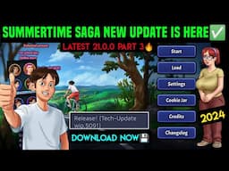 GOOD NEWS😍 SUMMERTIME TECH UPDATE PART 3 RELEASED | SUMMERTIME SAGA NEW UPDATE APK DOWNLOAD & PLAY