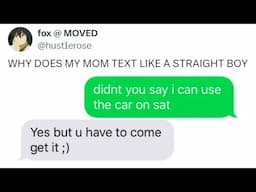 Parents Just Can't Text Normally