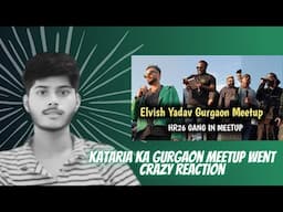 Kataria Ka Gurgaon Meetup Went Crazy Reaction