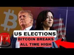 BREAKING : US ELECTIONS RESULT || BITCOIN BREAKS ALL TIME HIGH