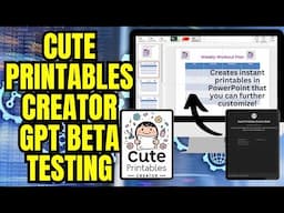 Cute Printables Creator GPT Beta Testing - Creates Instant Printables for PowerPoint!