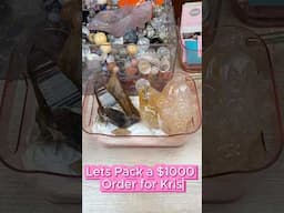 Let pack a $1000 order for Kris!