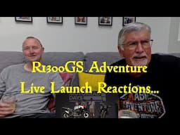 R1300GS Adventure - Live Launch Reactions