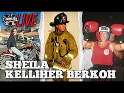 2LaneLIVE | Sheila Kelliher Berkoh | Rider, Fire Captain, Boxer, Mother, Inspirer!