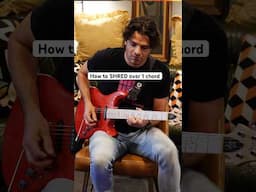 How to SHRED over 1 chord