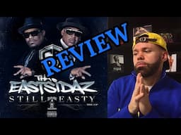 Tha Eastsidaz - Still Easty REVIEW