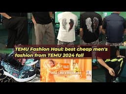 🔥 TEMU Fashion Haul "Best Cheap men's fashion from TEMU 2024 fall"