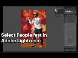 Make Quick Selections in Lightroom Classic to dodge and burn