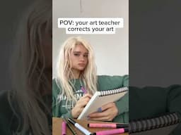 POV: your art teacher corrects your art... 😭🤌🏻 | JULIA GISELLA