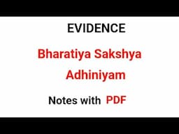 Evidence | Bharatiya Sakshya Adhiniyam