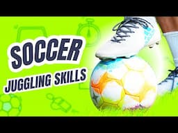 Boost your soccer skills with THESE juggling tricks (15 day challenge)