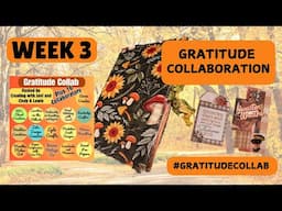 GRATITUDE COLLABORATION - Week 3 - Come Join the Fun!  #gratitudecollab