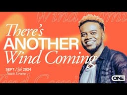 There's Another Wind Coming - Travis Greene