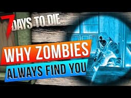 Ultimate Guide To Zombie Senses 7 Days to Die 1.0