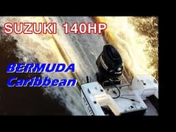 Bermuda Caribbean con SUZUKI 140 HP Ohs