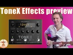 ToneX Pedal : let's try the new updated effects!