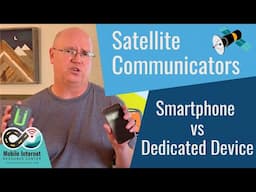 Satellite Communicators Overview: Direct to Cellphone vs Dedicated Devices