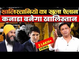 Khalistanis raise calls for Canadians to leave country | Majorly Right Major Gaurav Arya |