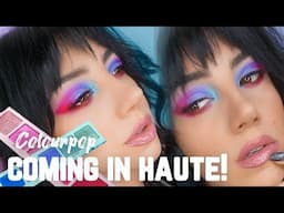 COLOURPOP Coming In Haute | Too Haute & Rumor Has It