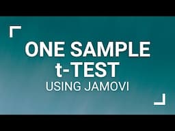 One sample t-test Using Jamovi