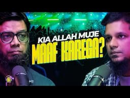 Kia Allah mujhe muaf karega? || The MA Podcast Season 2 Episode 63 || Feat, Abdul Waris Gill