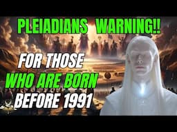 Urgent Warning Attention All Souls Born Before 1991 Ascension Souls