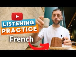 Start Understanding French with Easy and Fun Vlogs!