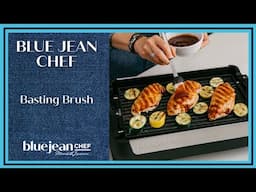 Basting Brush | Blue Jean Chef