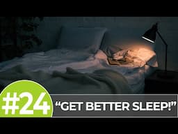 Get Better Sleep | How To Home Podcast - HTH 024