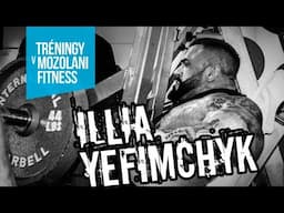 Illja Yefimchyk tréning v MOZOLANI FITNESS september 2019