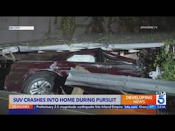 Dangerous Southern California pursuit ends in wild crash into home 