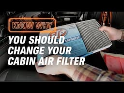 Why Do You Need to Change Your Cabin Air Filter?