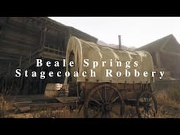 Beale Springs Stagecoach Robbery