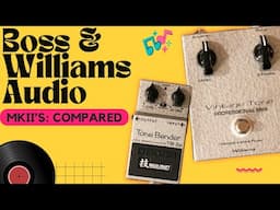 Boss TB-2w & Williams Professional MkII OC81D...How Do They Compare?