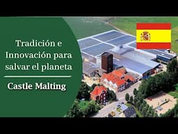 Castle Malting: Aspirando a una energía 100% libre de combustibles fósiles