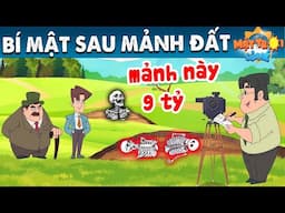 BÍ MẬT SAU MẢNH ĐẤT - TRUYỆN CỔ TÍCH - PHIM HOẠT HÌNH - KHOẢNH KHẮC KỲ DIỆU - QUÀ TẶNG CUỘC SỐNG